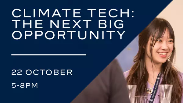 Banner for Climate Tech: The Next Big Opportunity, a panel from Oxford Edge, the ZERO Institute and OX1 Incubator on Thursday 22 October at Oxford Edge.