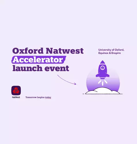 Oxford NatWest Accelerator Launch